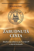 Zabudnutá cesta Zabudnutá cesta