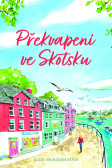 Překvapení ve Skotsku Překvapení ve Skotsku