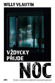 Vždycky přijde noc Vždycky přijde noc